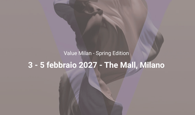 Value Milano: nasce il nuovo hub internazionale del tessile